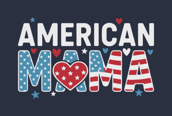 Celebrating Motherhood and National Pride with the American Mama Patriotic Design