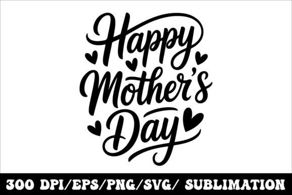 Happy Mother’s Day Typography Design