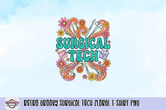 Retro Groovy Surgical Tech Floral T-Shirt PNG