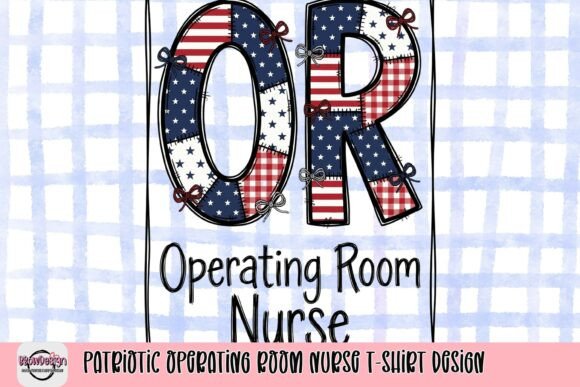 Show Your Pride with Patriotic OR Nurse T-Shirts